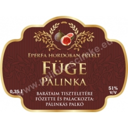 Füge pálinka címke - "Superb"